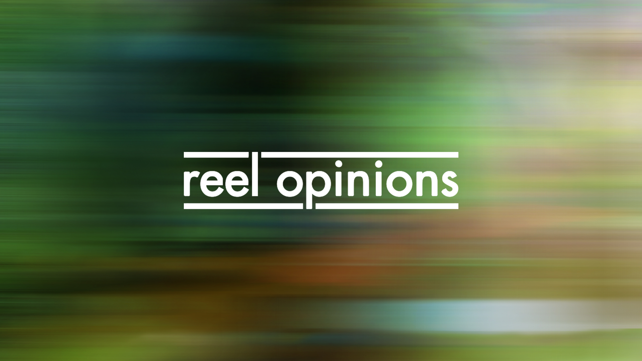 Reel Opinions